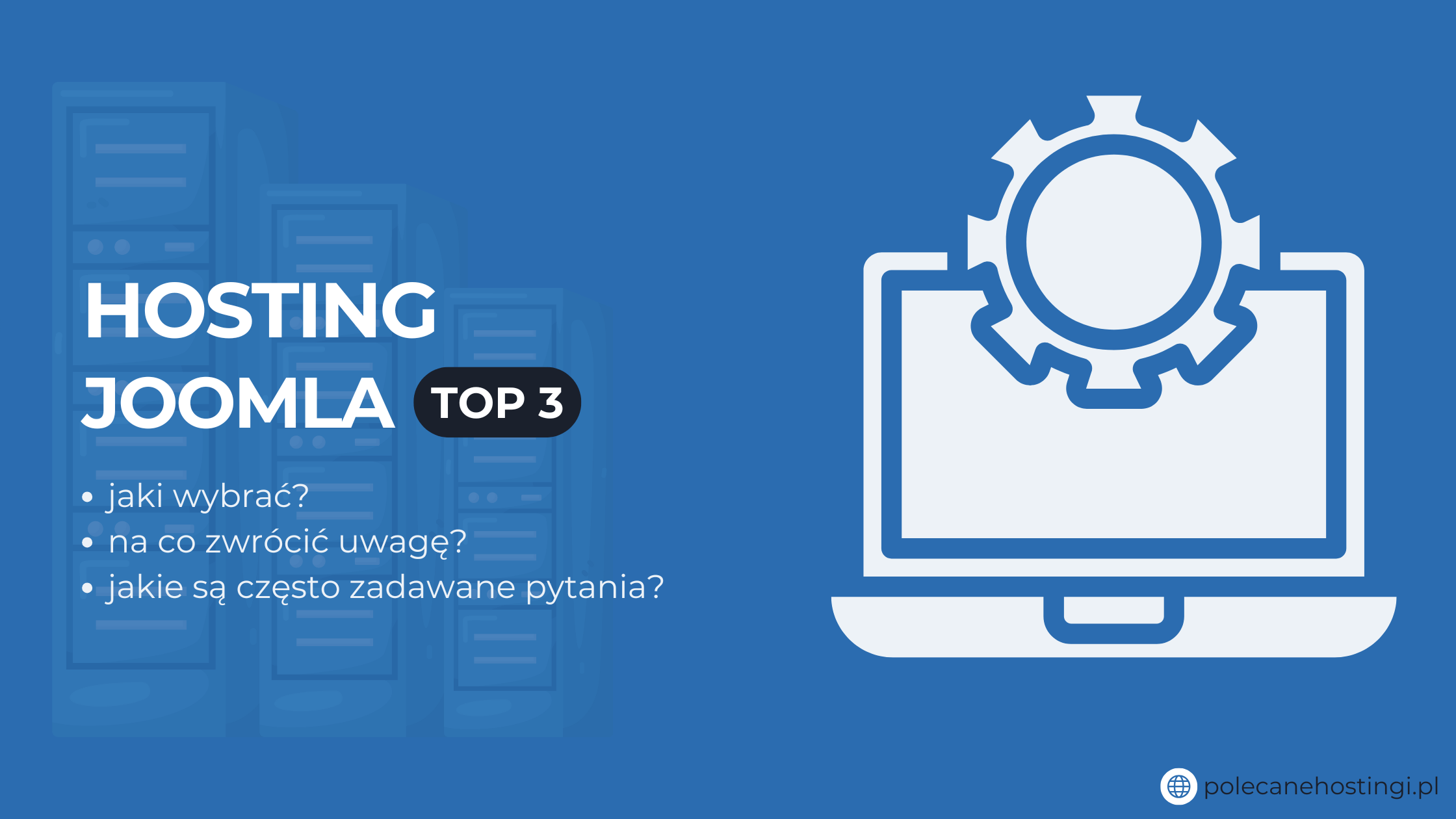 Banner o rankingu Top 3 hostingu Joomla z ikoną laptopa i koła zębatego.