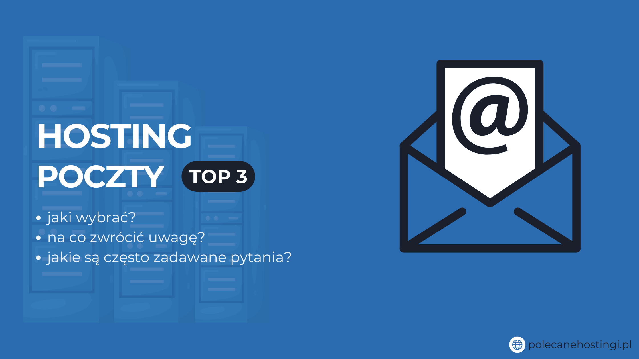 Banner o rankingu Top 3 hostingu poczty z ikoną koperty i symbolem adresu e-mail.
