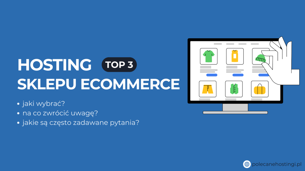 Banner o rankingu Top 3 hostingu sklepu e‑commerce z ikoną przeglądania produktów.