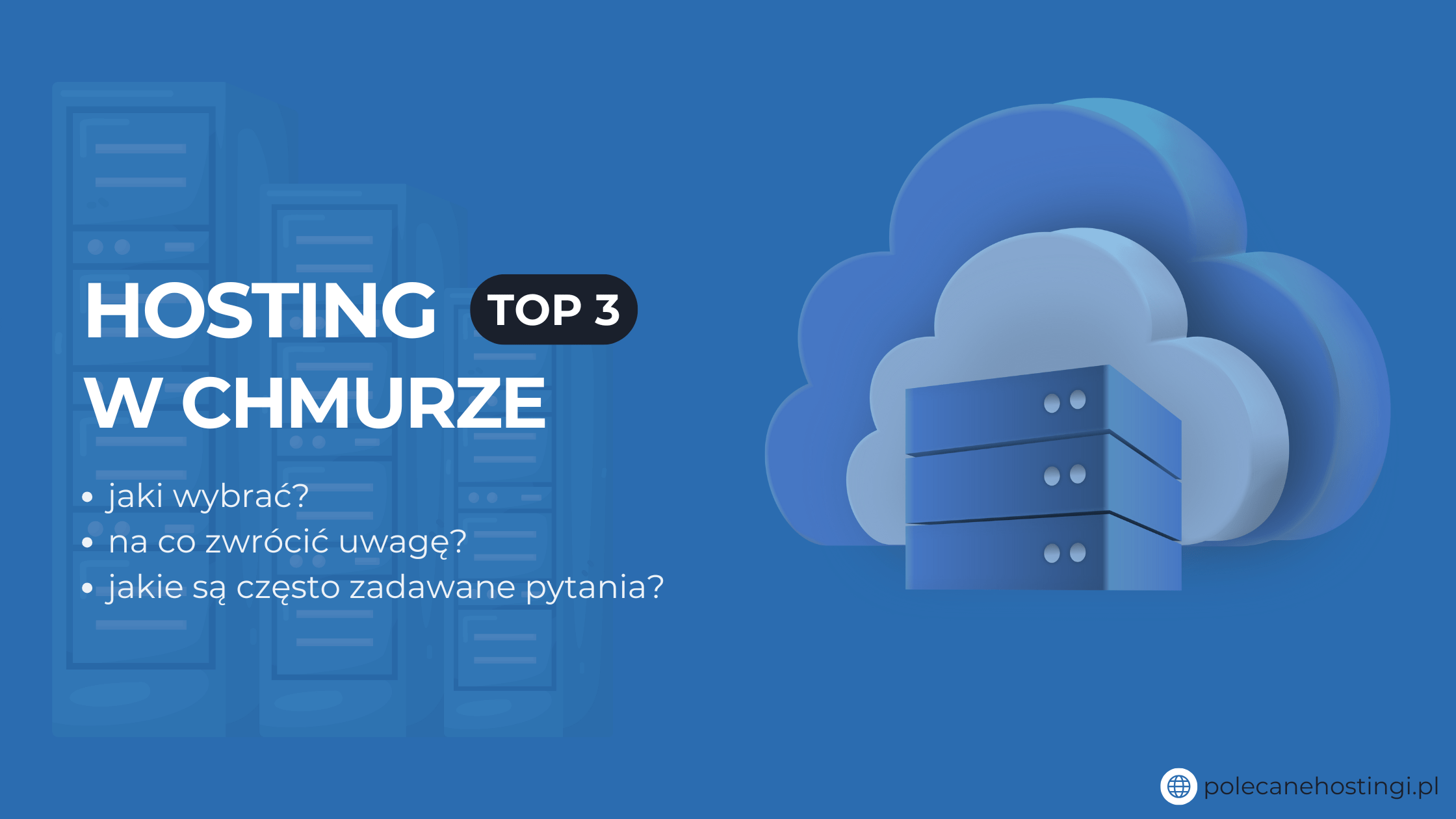 Banner o rankingu Top 3 hostingu w chmurze z ikoną chmury i serwera.