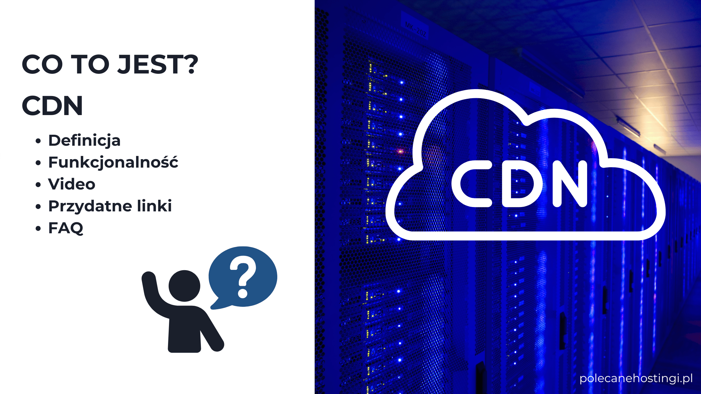 CDN – sieć dystrybucji treści i serwery globalne