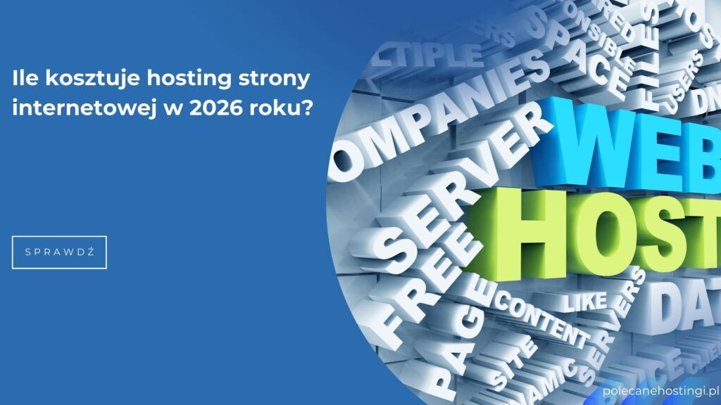 Grafika prezentująca koszt hostingu strony internetowej w 2026 roku z dużym napisem hosting i elementami web